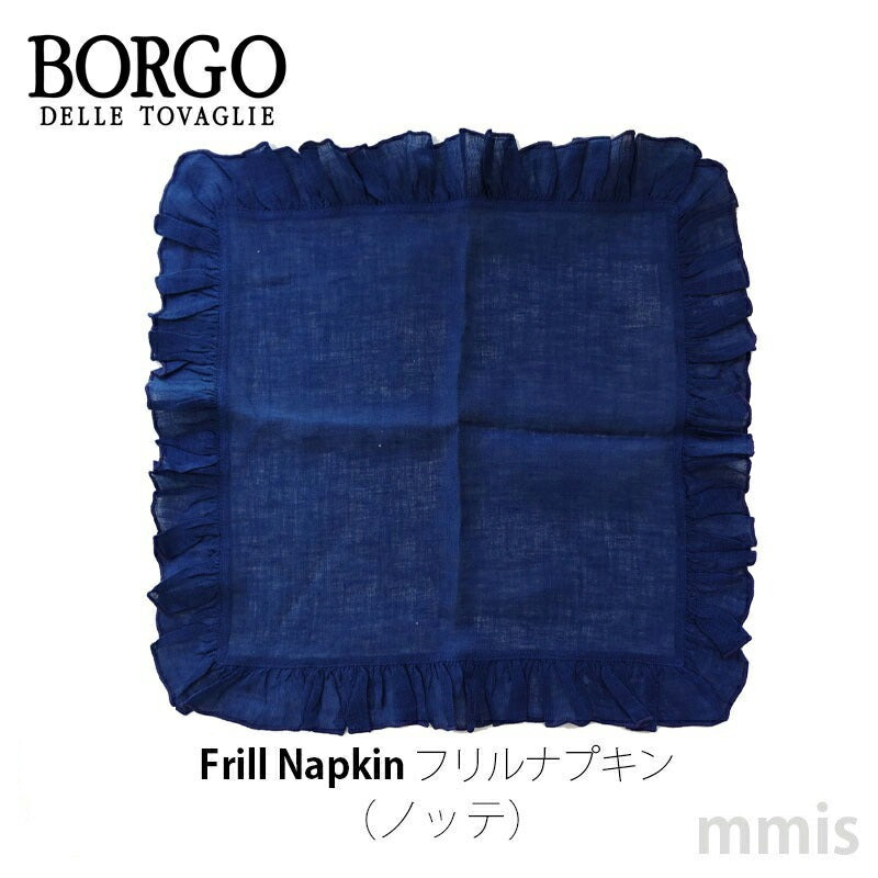BORGO DELLE TOVAGLIE フリルナプキン