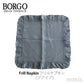 BORGO DELLE TOVAGLIE フリルナプキン