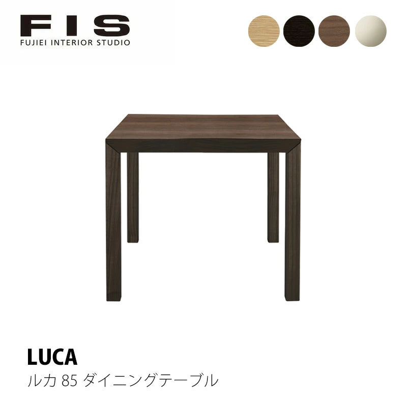 FUJIEI フジエイ LUCA ルカ 85ダイニングテーブル FIS 開梱設置可能【お取り寄せ商品】